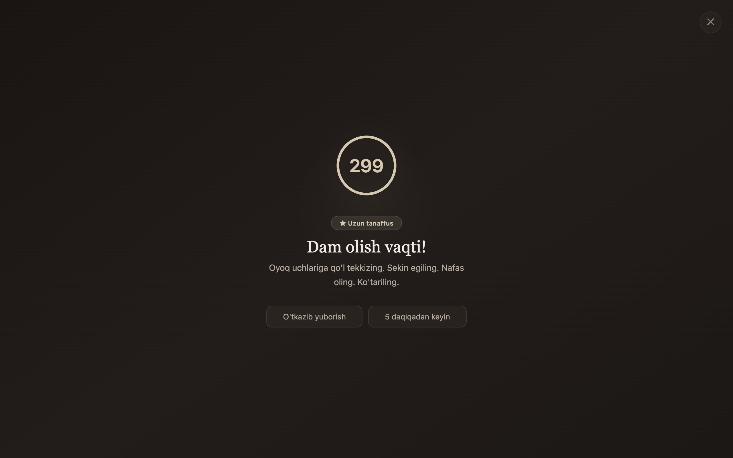 Uzun tanaffus ekrani: 300 soniyalik sanoq va «Uzun tanaffus» belgisi.